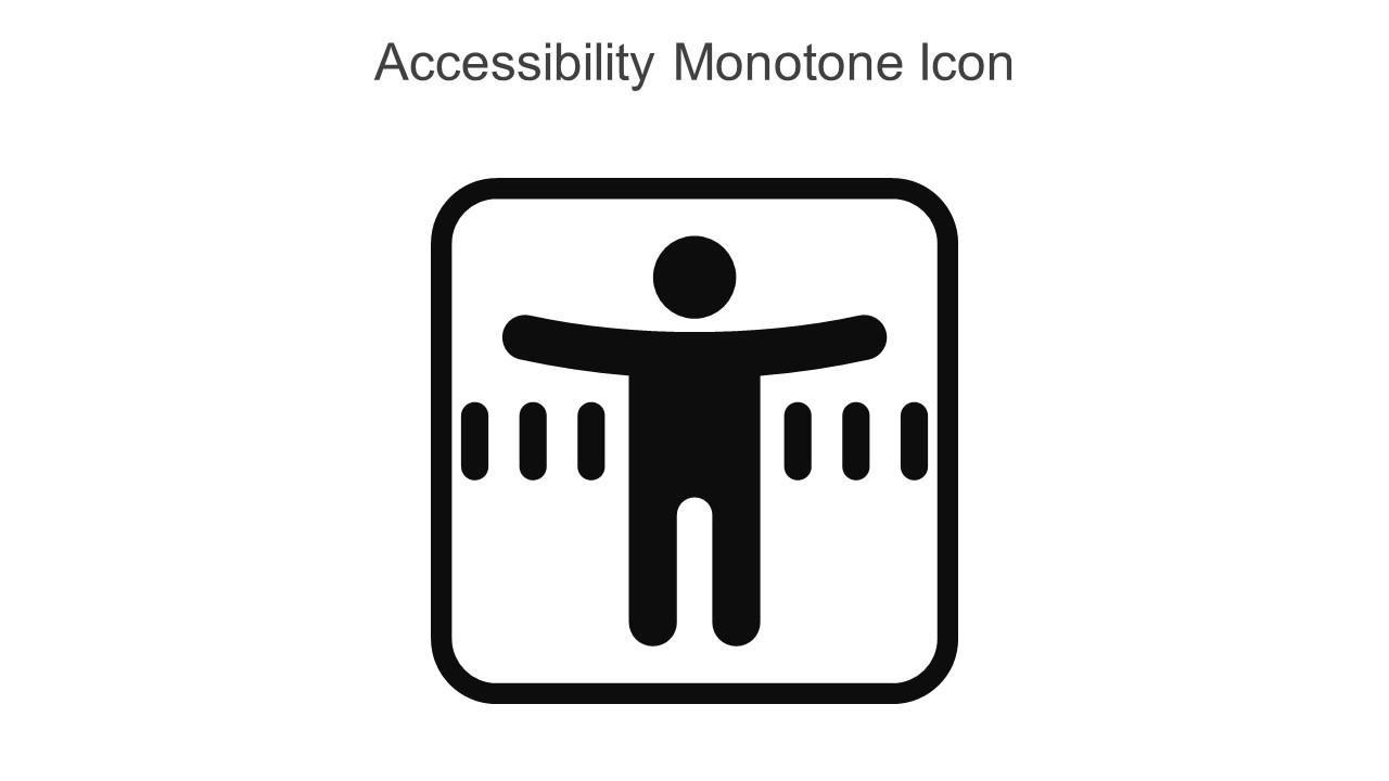 Accessibility Monotone Icon In Powerpoint Pptx Png And Editable Eps Format