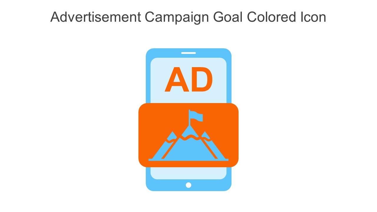 Advertisement Campaign Goal Colored Icon In Powerpoint Pptx Png And Editable Eps Format
