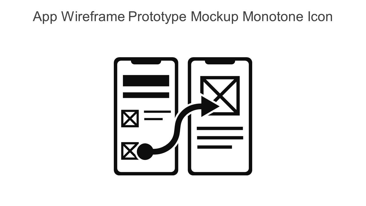 App Wireframe Prototype Mockup Monotone Icon In Powerpoint Pptx Png And Editable Eps Format