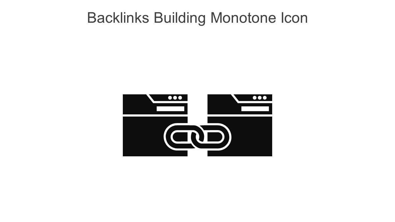 Backlinks Building Monotone Icon In Powerpoint Pptx Png And Editable Eps Format