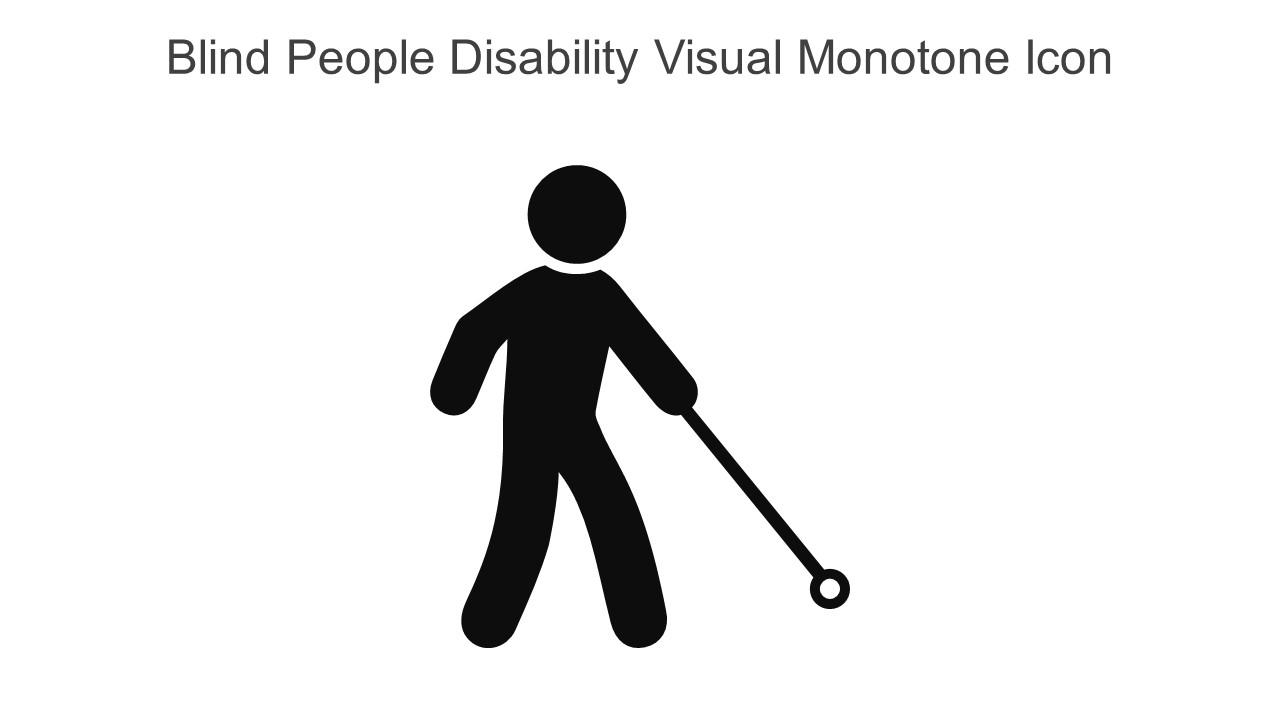 Blind People Disability Visual Monotone Icon In Powerpoint Pptx Png And Editable Eps Format