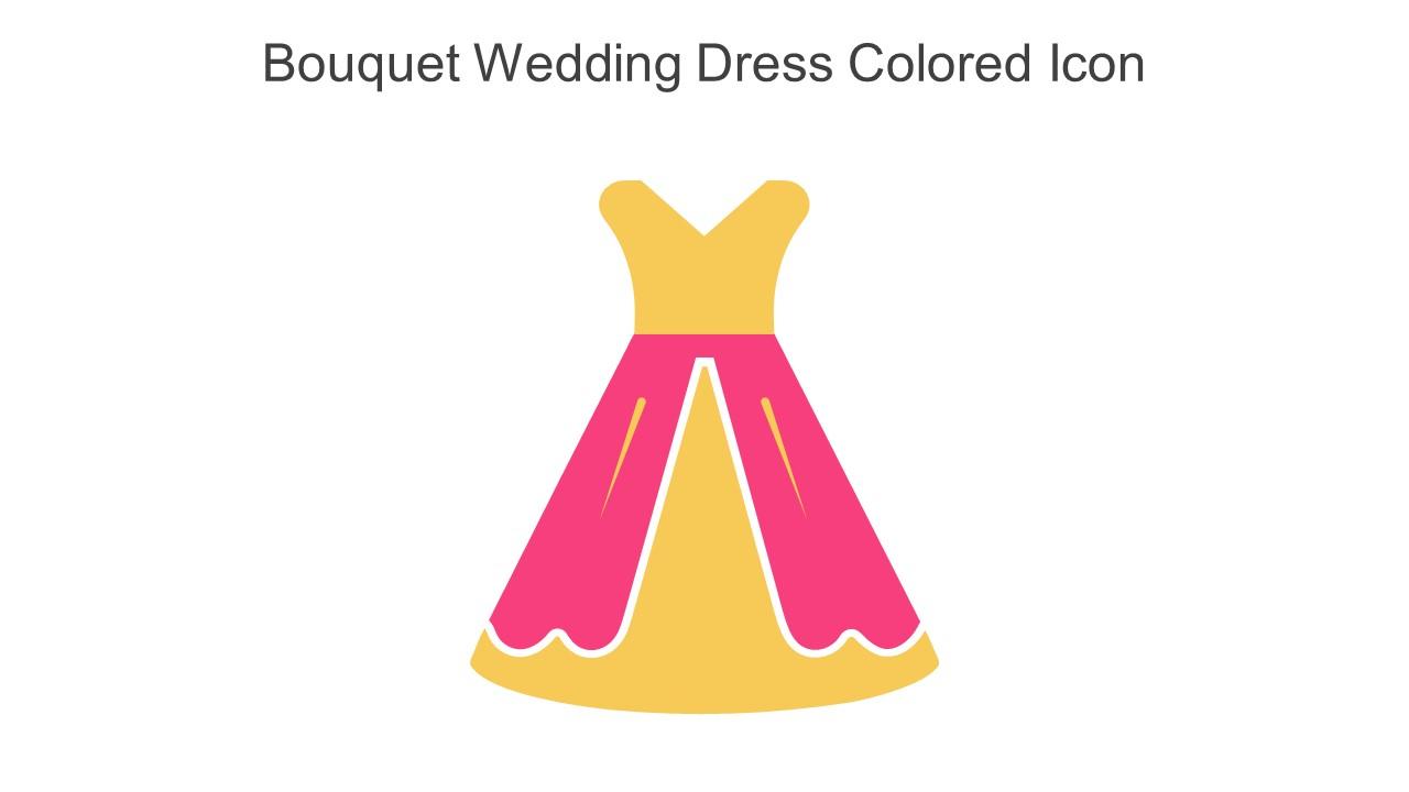 Bouquet Wedding Dress Colored Icon In Powerpoint Pptx Png And Editable Eps Format