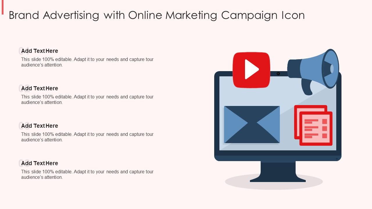 Brand Advertising With Online Marketing Campaign Icon