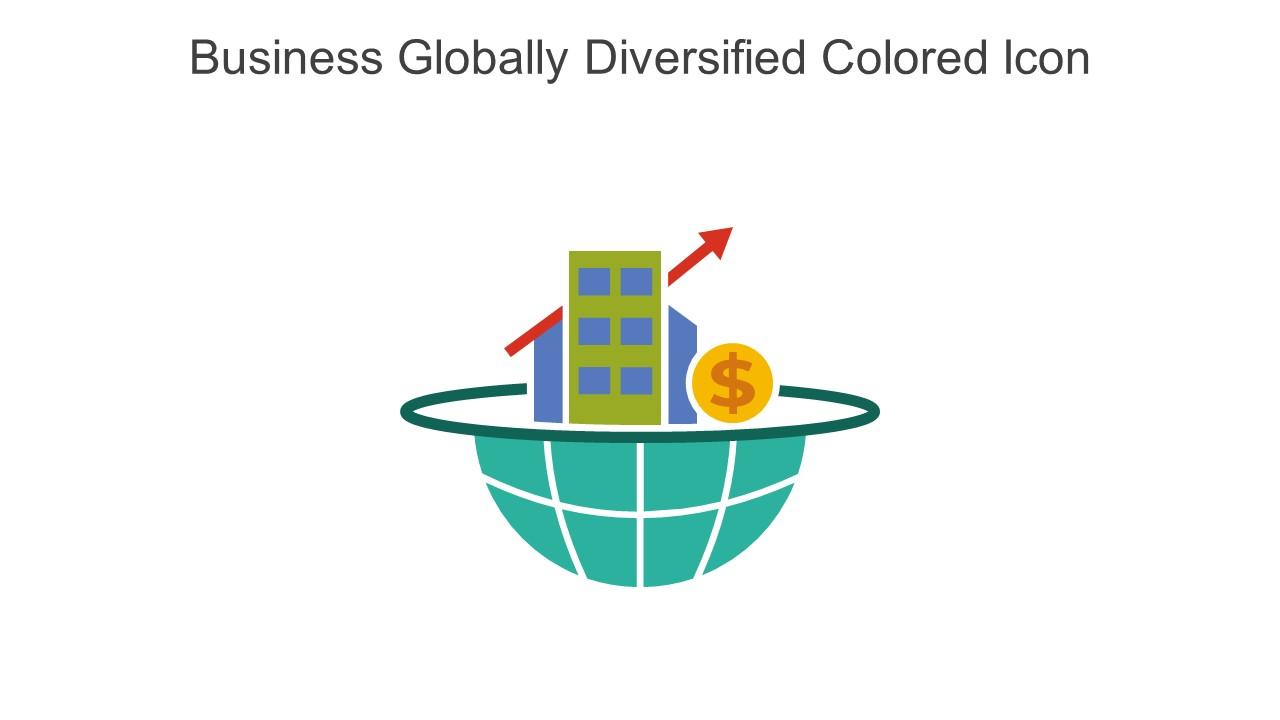 Business Globally Diversified Colored Icon In Powerpoint Pptx Png And Editable Eps Format