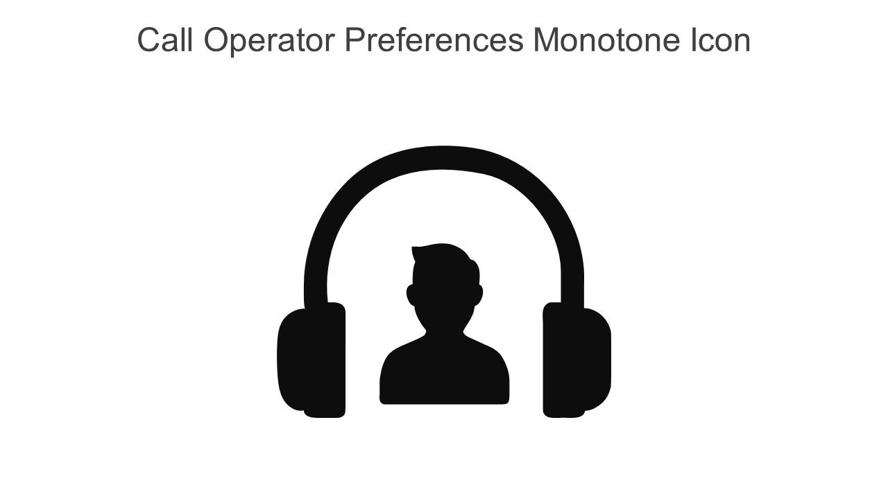 Call Operator Preferences Monotone Icon In Powerpoint Pptx Png And Editable Eps Format