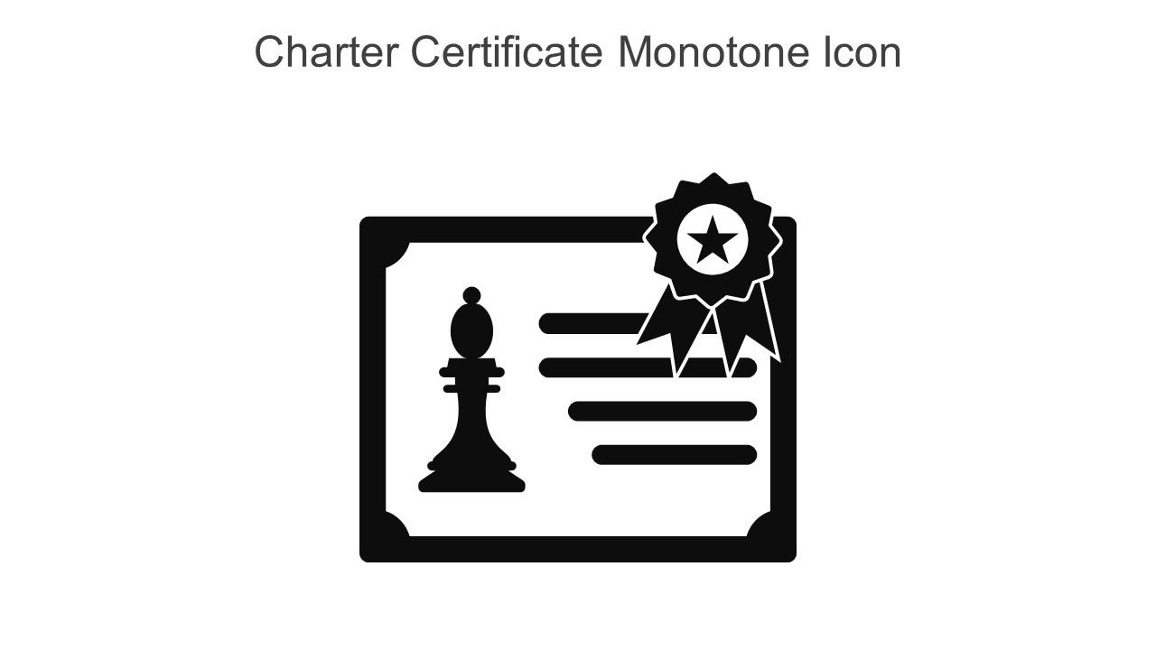 Charter Certificate Monotone Icon In Powerpoint Pptx Png And Editable Eps Format