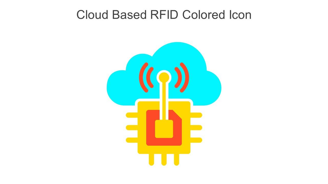 Cloud Based RFID Colored Icon In Powerpoint Pptx Png And Editable Eps Format