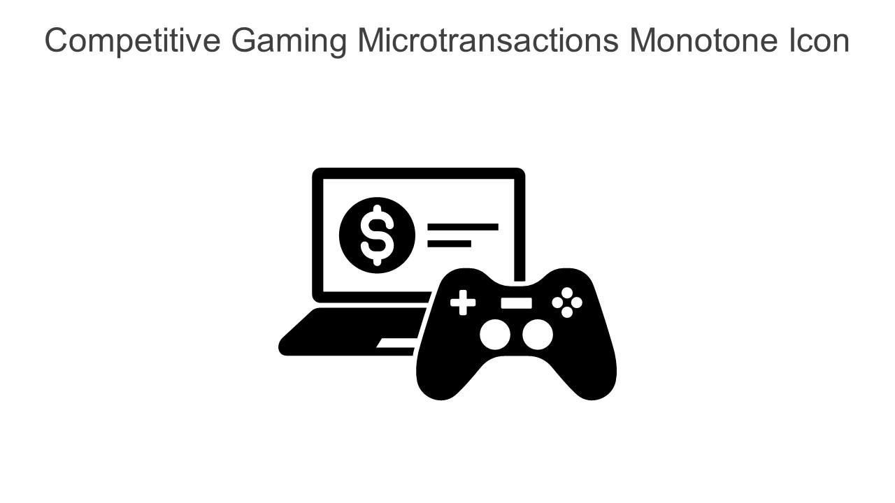 Competitive Gaming Microtransactions Monotone Icon In Powerpoint Pptx Png And Editable Eps Format