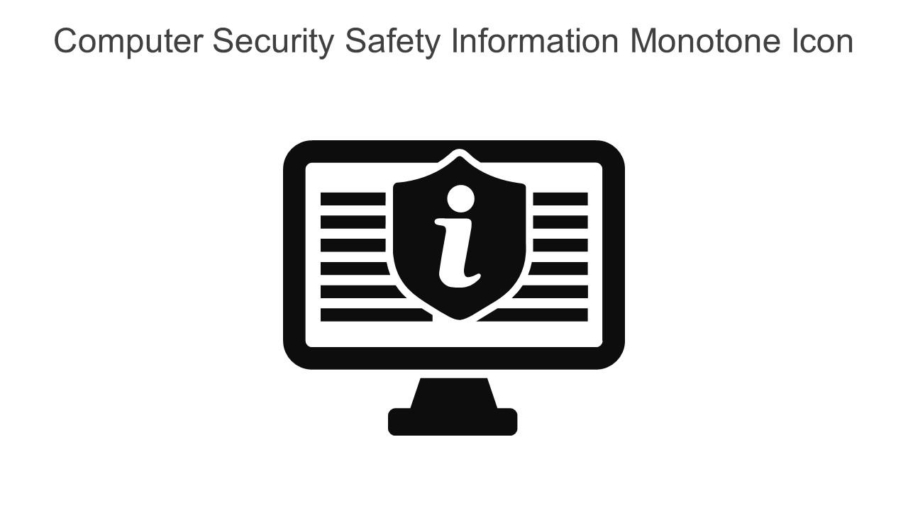Computer Security Safety Information Monotone Icon In Powerpoint Pptx Png And Editable Eps Format