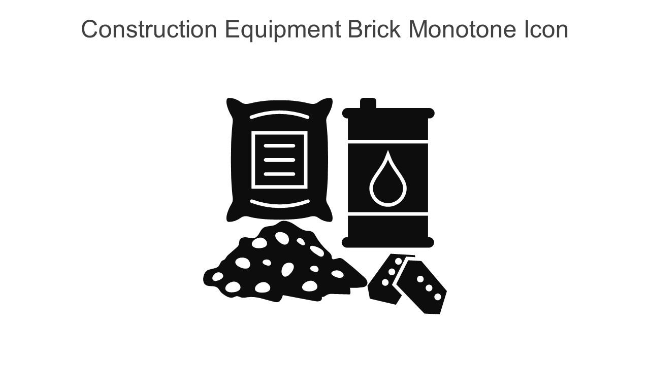 Construction Equipment Brick Monotone Icon In Powerpoint Pptx Png And Editable Eps Format
