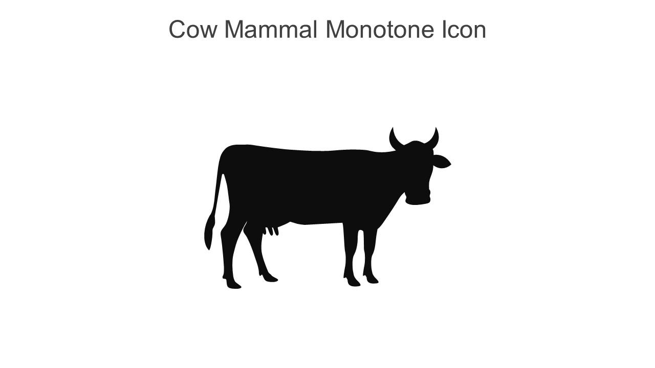 Cow Mammal Monotone Icon In Powerpoint Pptx Png And Editable Eps Format