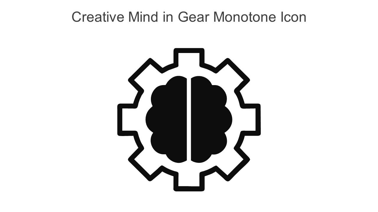 Creative Mind In Gear Monotone Icon In Powerpoint Pptx Png And Editable Eps Format