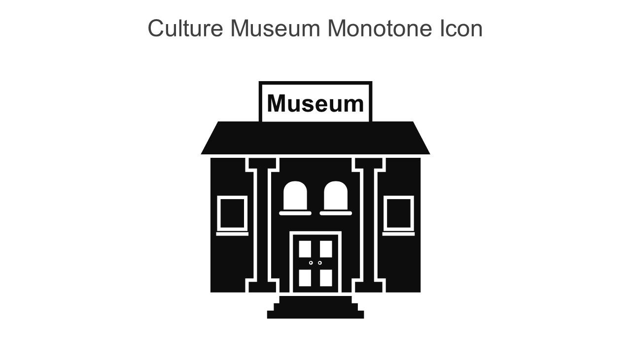 Culture Museum Monotone Icon In Powerpoint Pptx Png And Editable Eps Format
