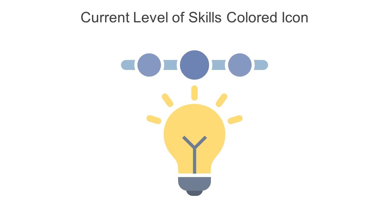 Current Level Of Skills Colored Icon In Powerpoint Pptx Png And Editable Eps Format