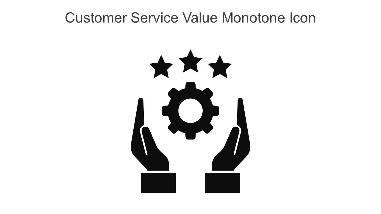 Customer Service Value Monotone Icon In Powerpoint Pptx Png And Editable Eps Format