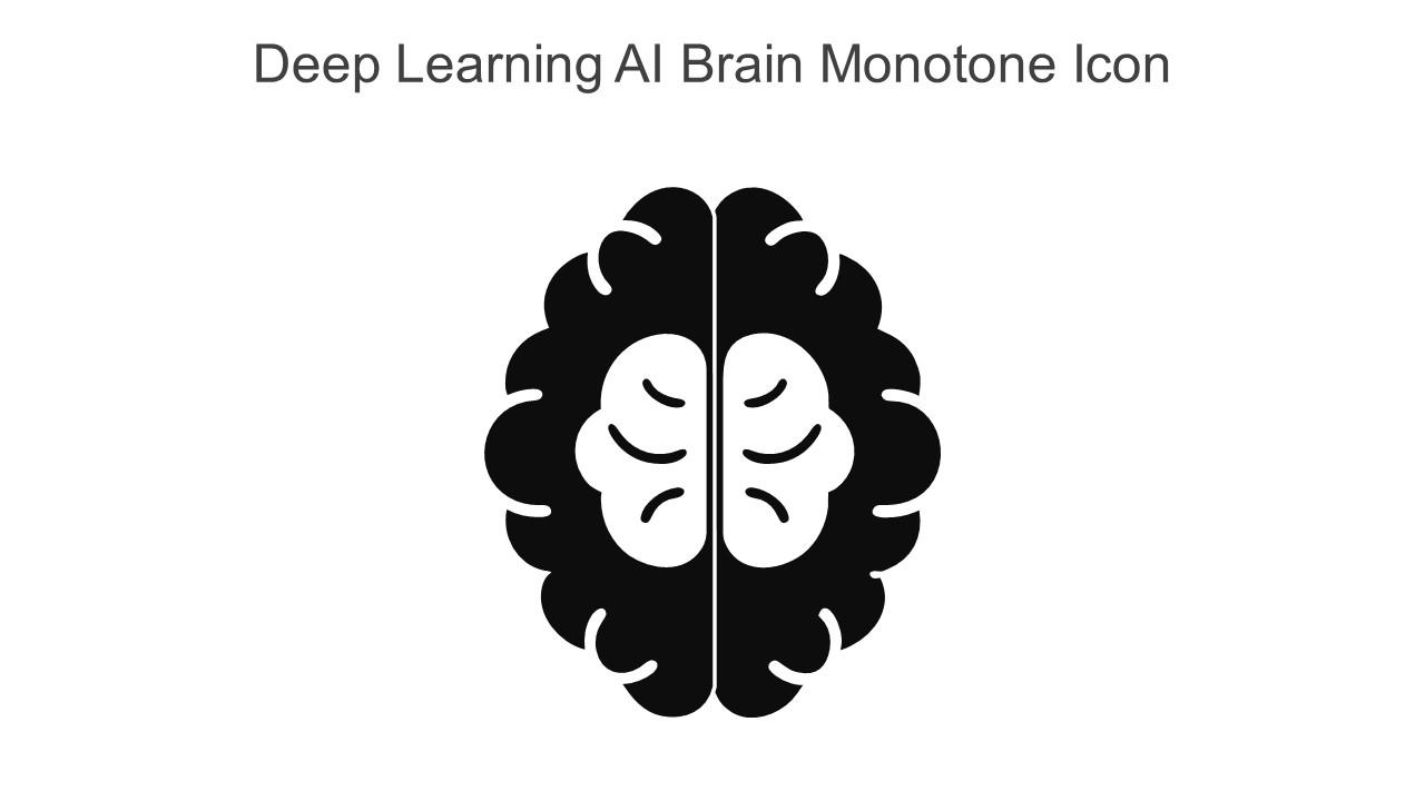 Deep Learning Ai Brain Monotone Icon In Powerpoint Pptx Png And Editable Eps Format