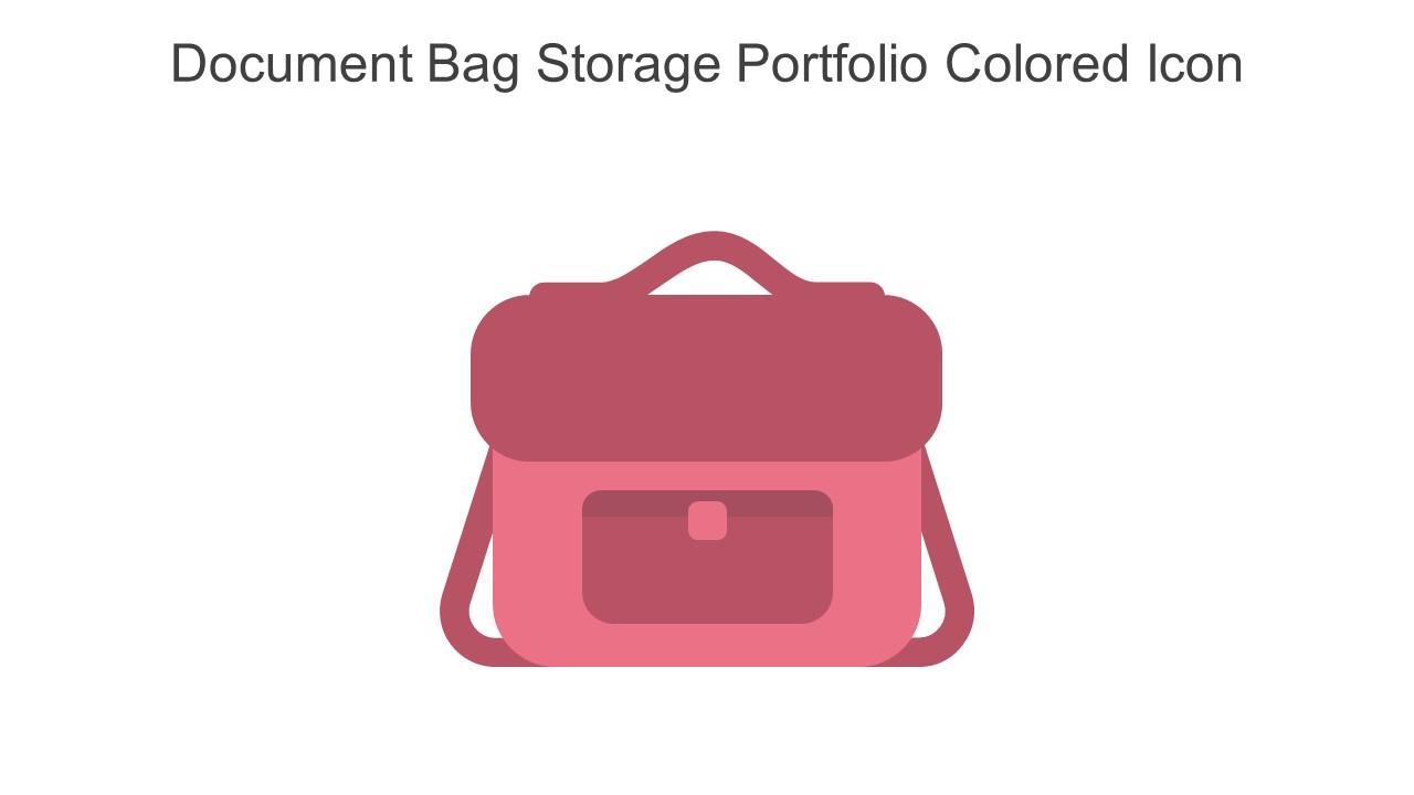 Document Bag Storage Portfolio Colored Icon In Powerpoint Pptx Png And Editable Eps Format