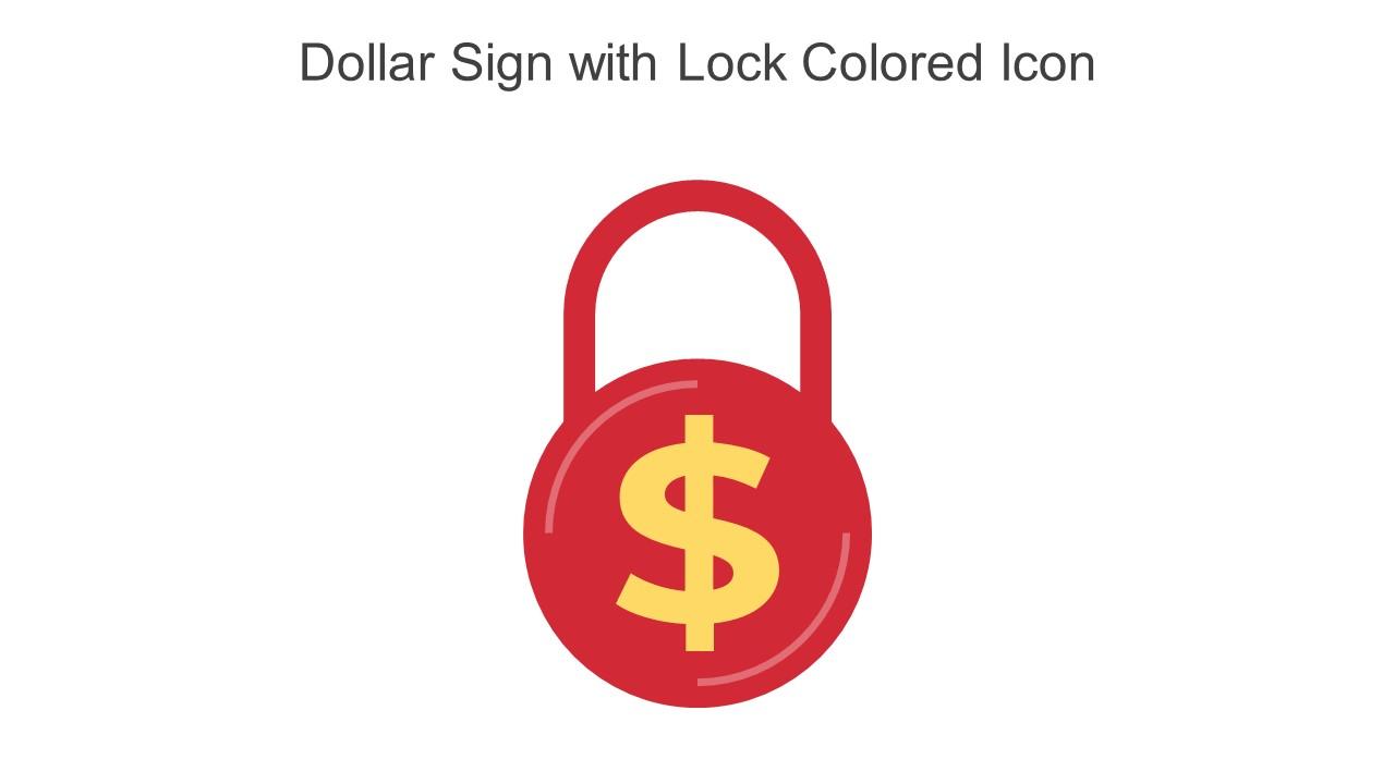 Dollar Sign With Lock Colored Icon In Powerpoint Pptx Png And Editable Eps Format