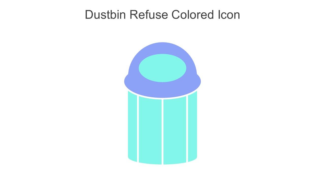 Dustbin Refuse Colored Icon In Powerpoint Pptx Png And Editable Eps Format