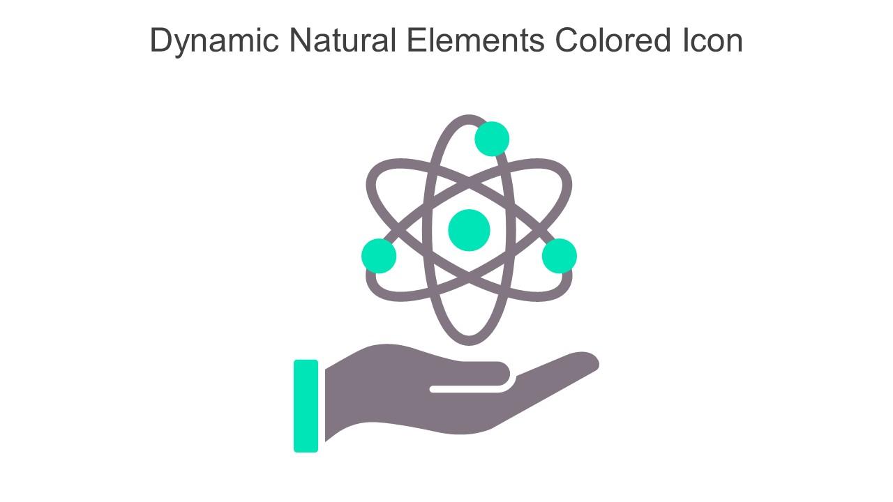 Dynamic Natural Elements Colored Icon In Powerpoint Pptx Png And Editable Eps Format