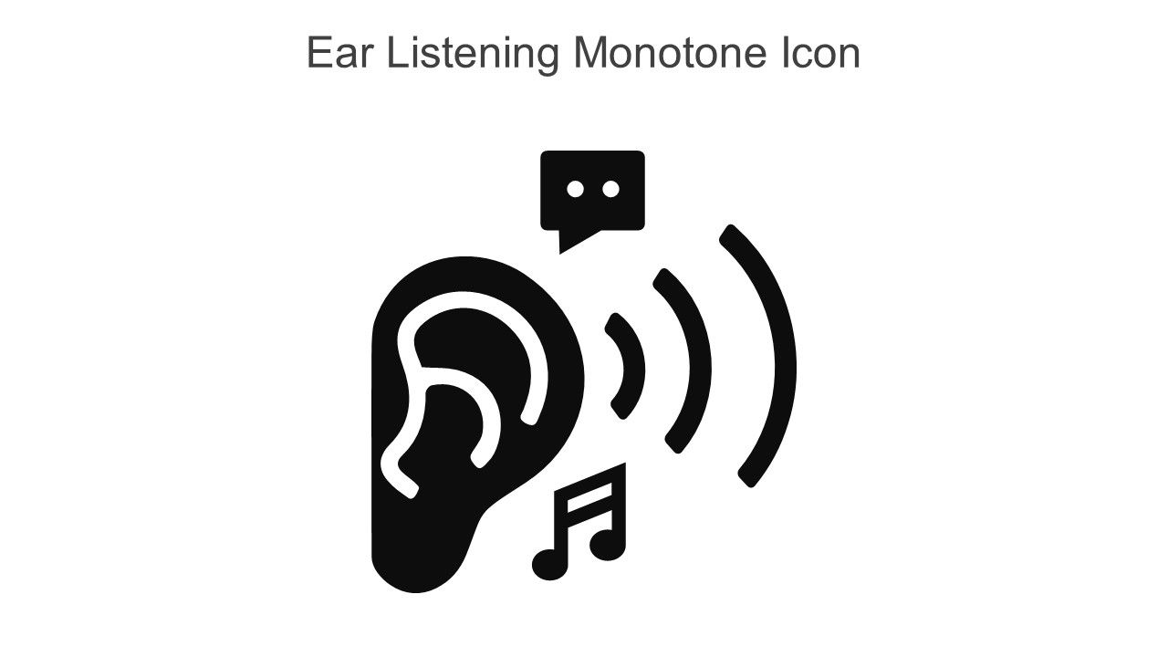 Ear Listening Monotone Icon In Powerpoint Pptx Png And Editable Eps Format