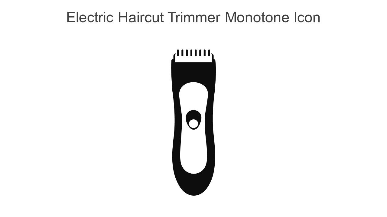 Electric Haircut Trimmer Monotone Icon In Powerpoint Pptx Png And Editable Eps Format