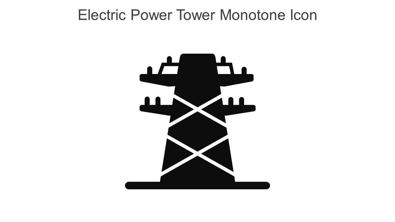 Electric Power Tower Monotone Icon In Powerpoint Pptx Png And Editable Eps Format