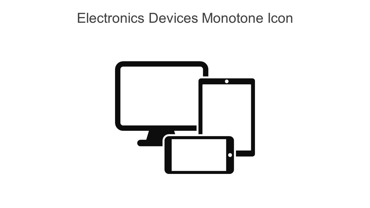 Electronics Devices Monotone Icon In Powerpoint Pptx Png And Editable Eps Format