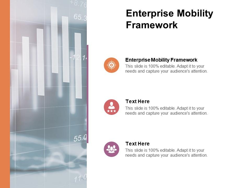 Enterprise mobility framework ppt powerpoint presentation icon slideshow cpb