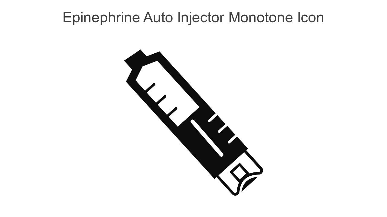 Epinephrine Auto Injector Monotone Icon In Powerpoint Pptx Png And Editable Eps Format