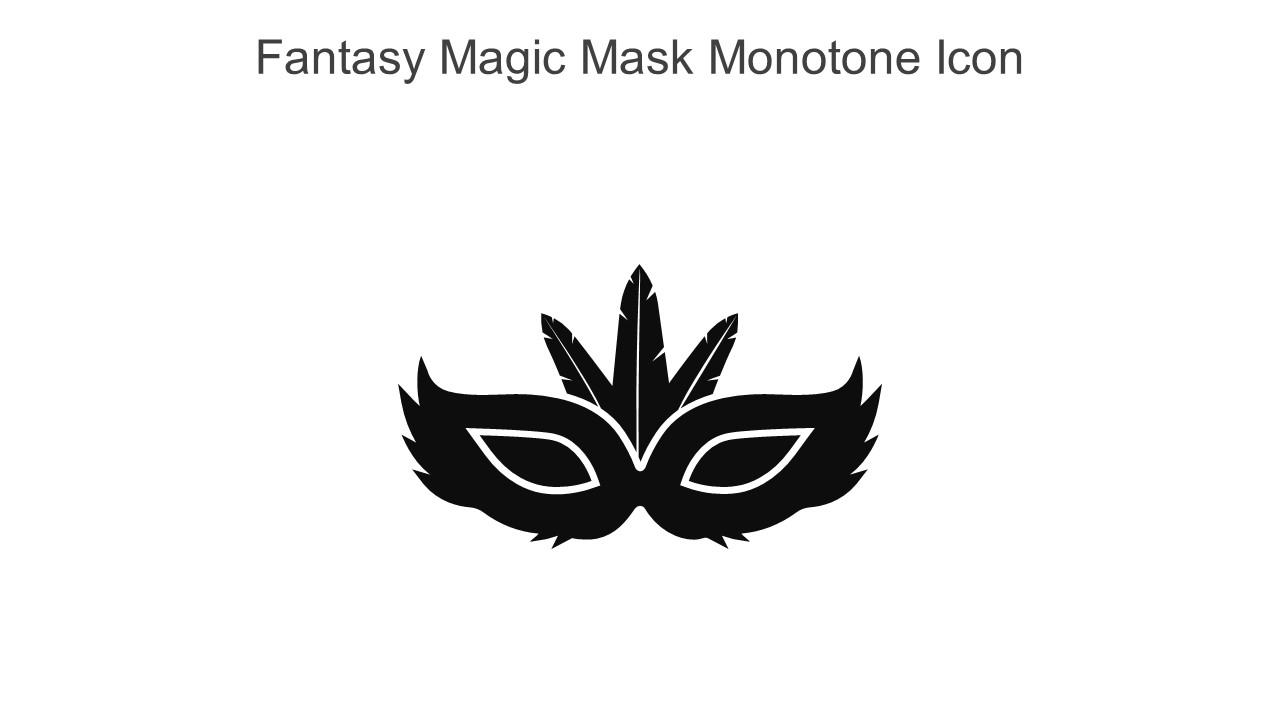 Fantasy Magic Mask Monotone Icon In Powerpoint Pptx Png And Editable Eps Format