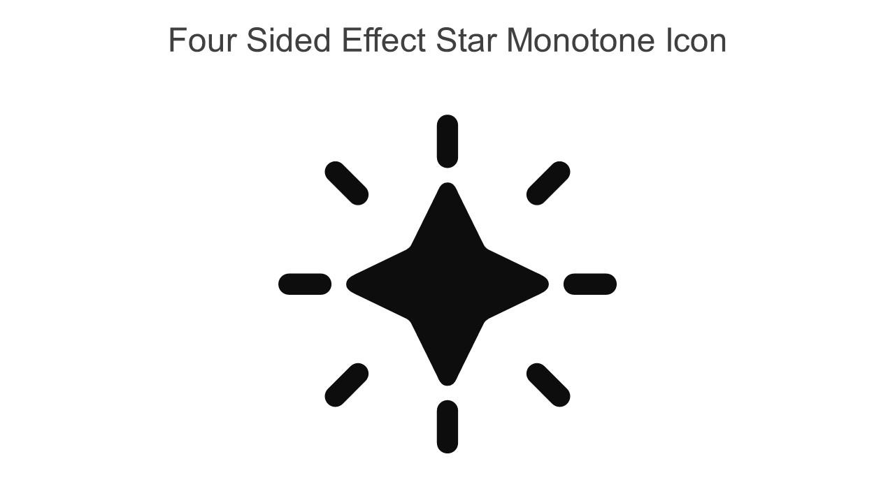 Four Sided Effect Star Monotone Icon In Powerpoint Pptx Png And Editable Eps Format