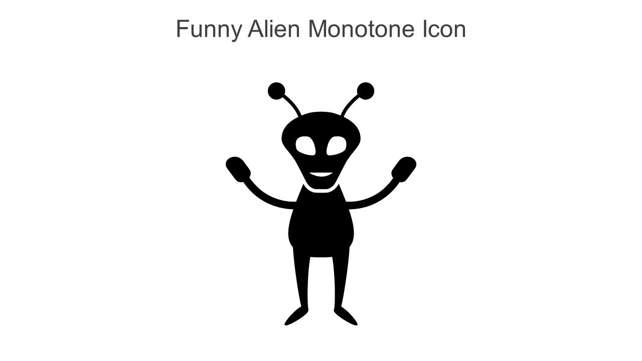 Funny Alien Monotone Icon In Powerpoint Pptx Png And Editable Eps Format