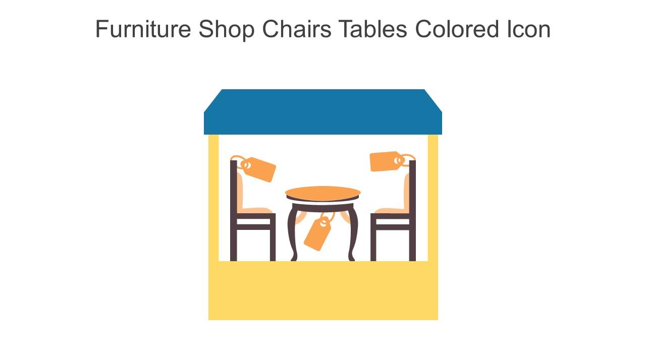 Furniture Shop Chairs Tables Colored Icon In Powerpoint Pptx Png And Editable Eps Format