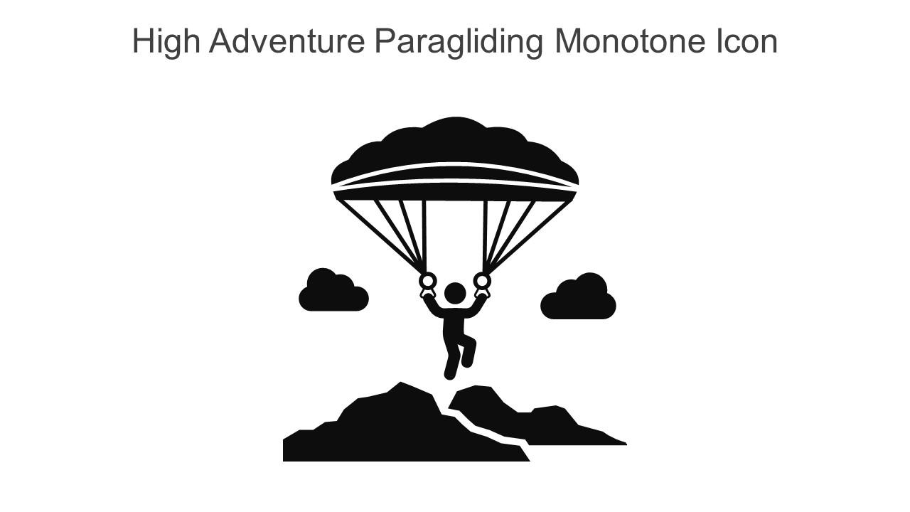 High Adventure Paragliding Monotone Icon In Powerpoint Pptx Png And Editable Eps Format