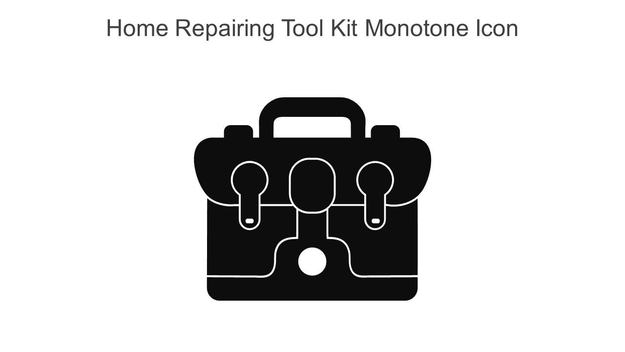Home Repairing Tool Kit Monotone Icon In Powerpoint Pptx Png And Editable Eps Format