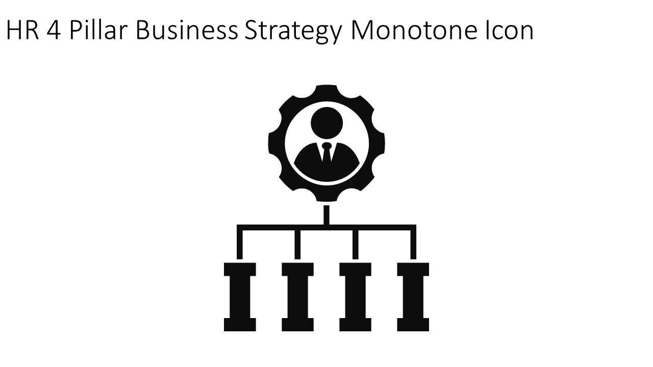 HR 4 Pillar Business Strategy Monotone Icon In Powerpoint Pptx Png And Editable Eps Format