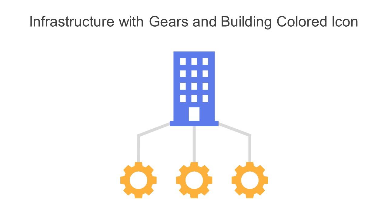 Infrastructure With Gears And Building Colored Icon In Powerpoint Pptx Png And Editable Eps Format