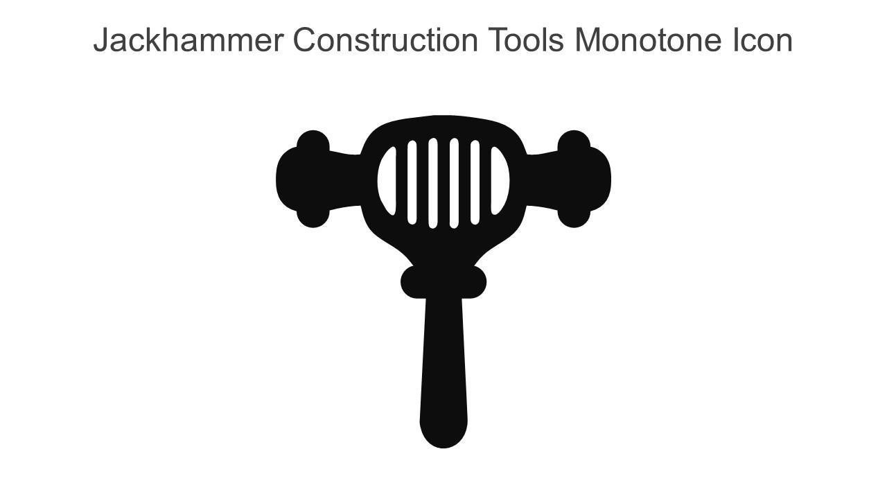 Jackhammer Construction Tools Monotone Icon In Powerpoint Pptx Png And Editable Eps Format