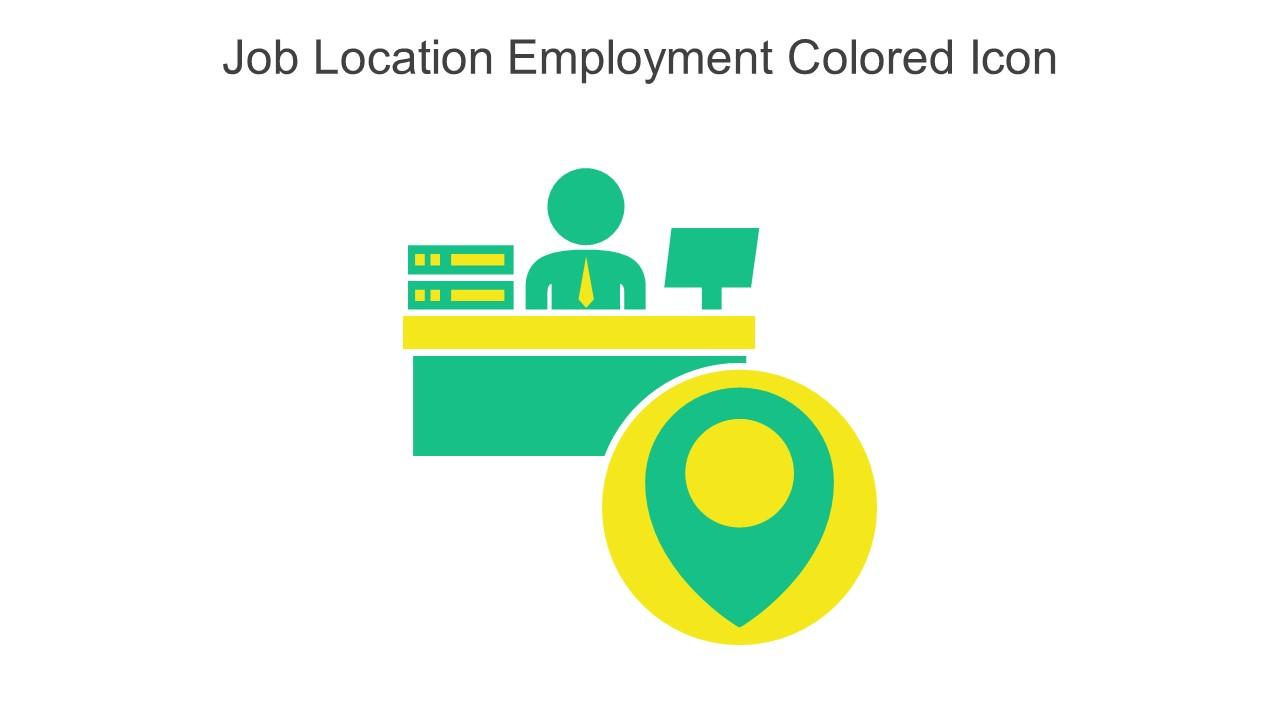 Job Location Employment Colored Icon In Powerpoint Pptx Png And Editable Eps Format