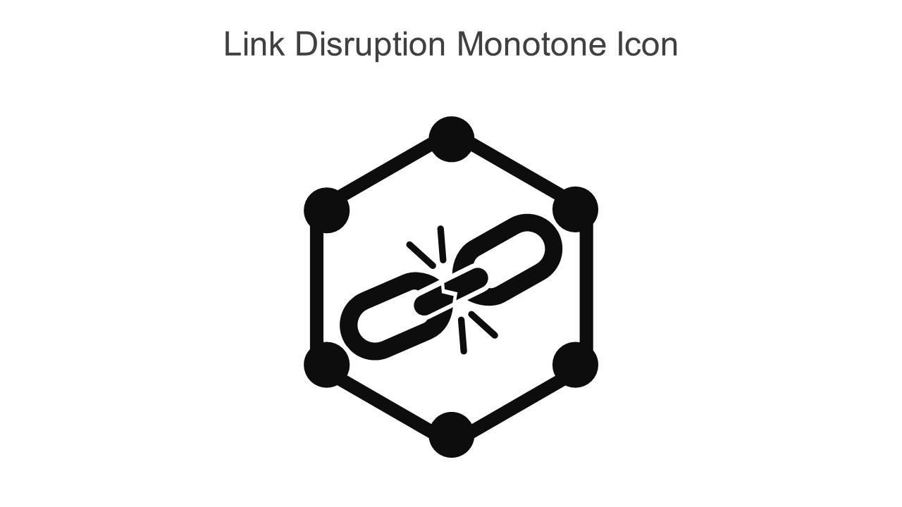Link Disruption Monotone Icon In Powerpoint Pptx Png And Editable Eps Format