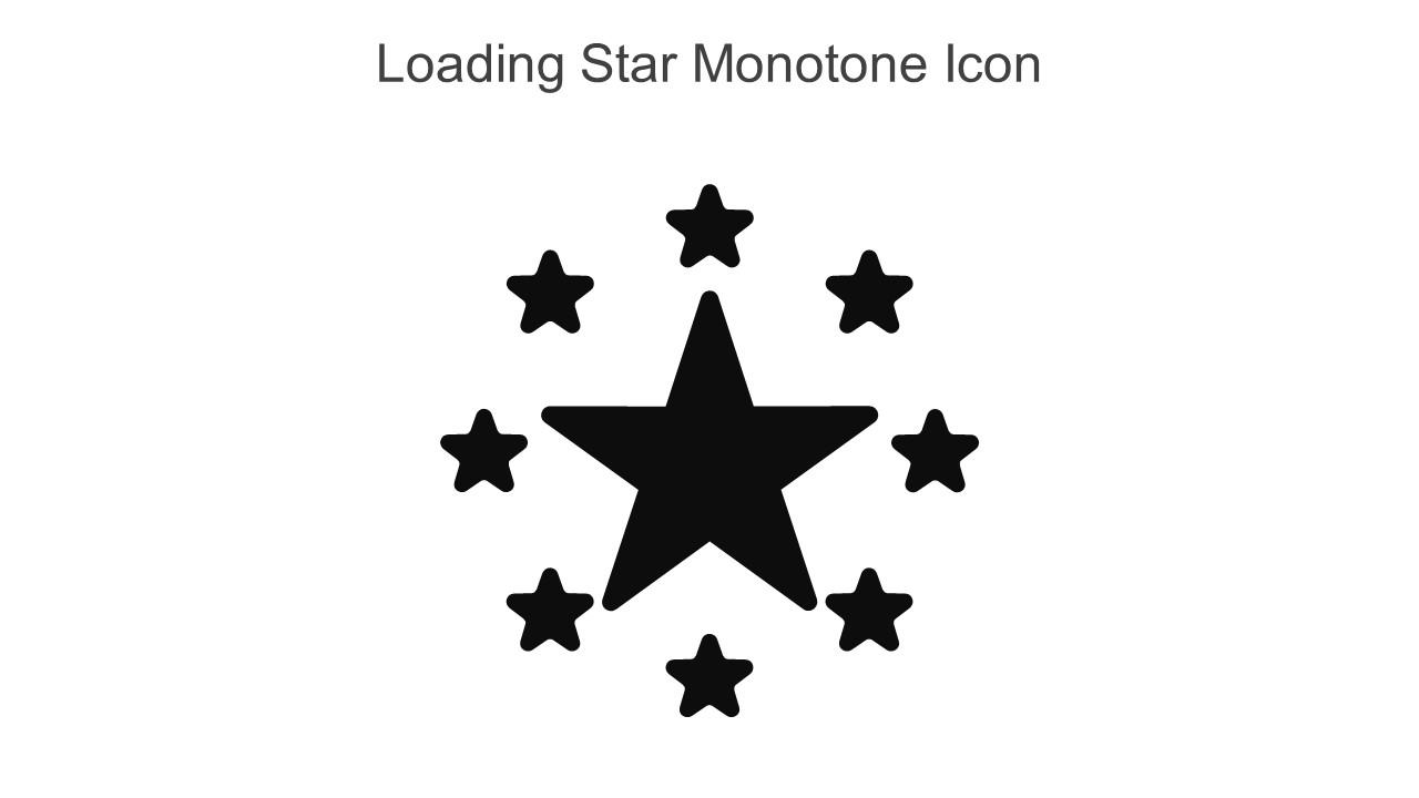 Loading Star Monotone Icon In Powerpoint Pptx Png And Editable Eps Format