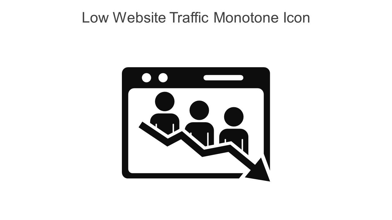 Low Website Traffic Monotone Icon In Powerpoint Pptx Png And Editable Eps Format