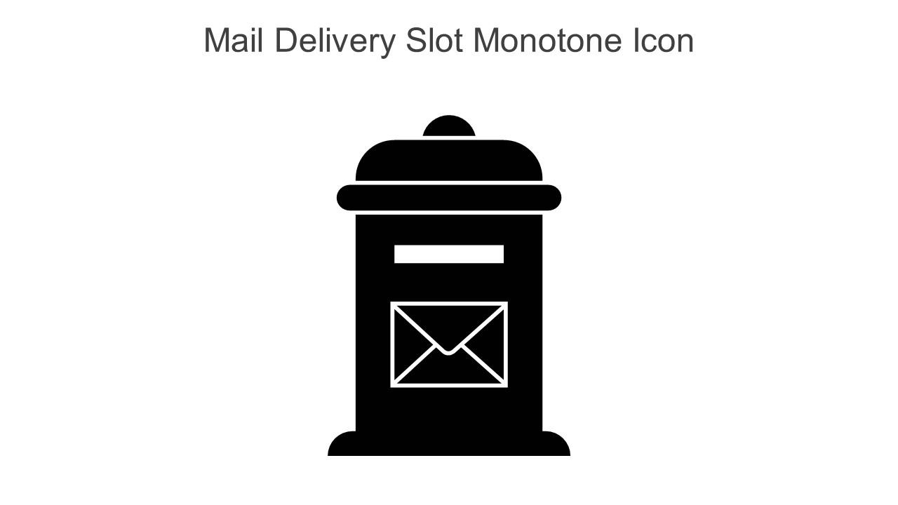 Mail Delivery Slot Monotone Icon In Powerpoint Pptx Png And Editable Eps Format