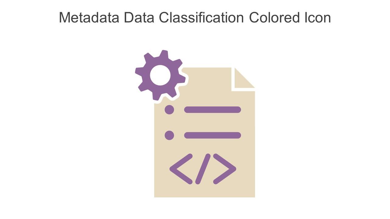 Metadata Data Classification Colored Icon In Powerpoint Pptx Png And Editable Eps Format