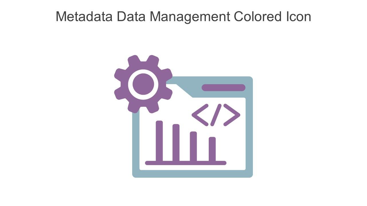 Metadata Data Management Colored Icon In Powerpoint Pptx Png And Editable Eps Format