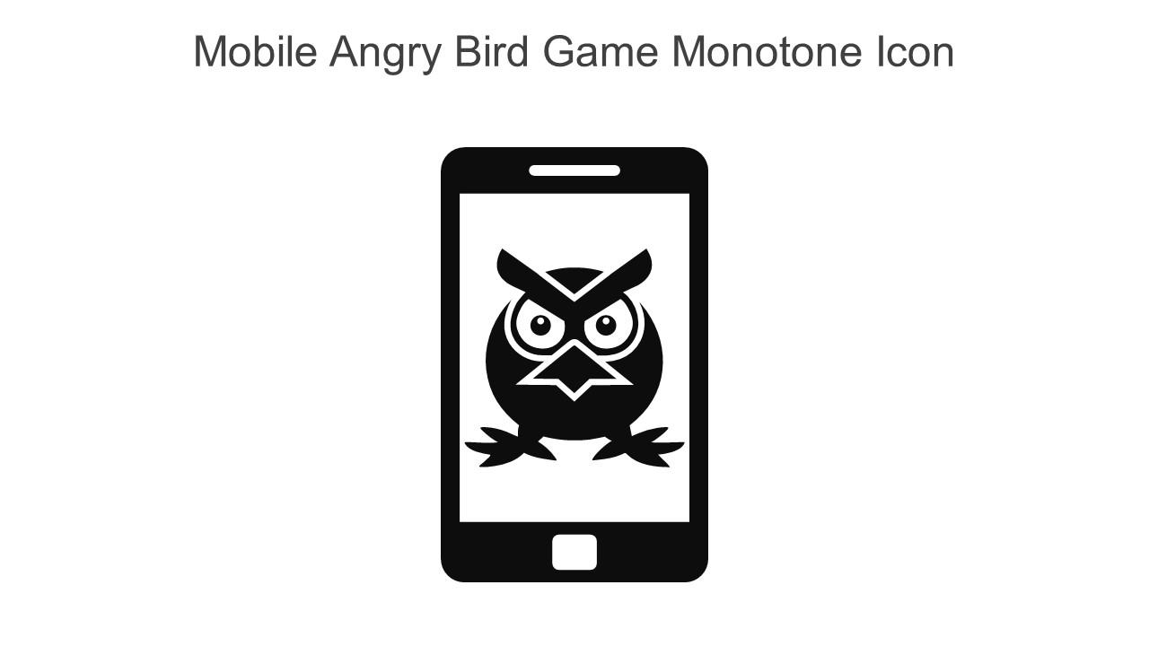 Mobile Angry Bird Game Monotone Icon In Powerpoint Pptx Png And Editable Eps Format