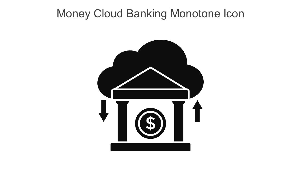 Money Cloud Banking Monotone Icon In Powerpoint Pptx Png And Editable Eps Format