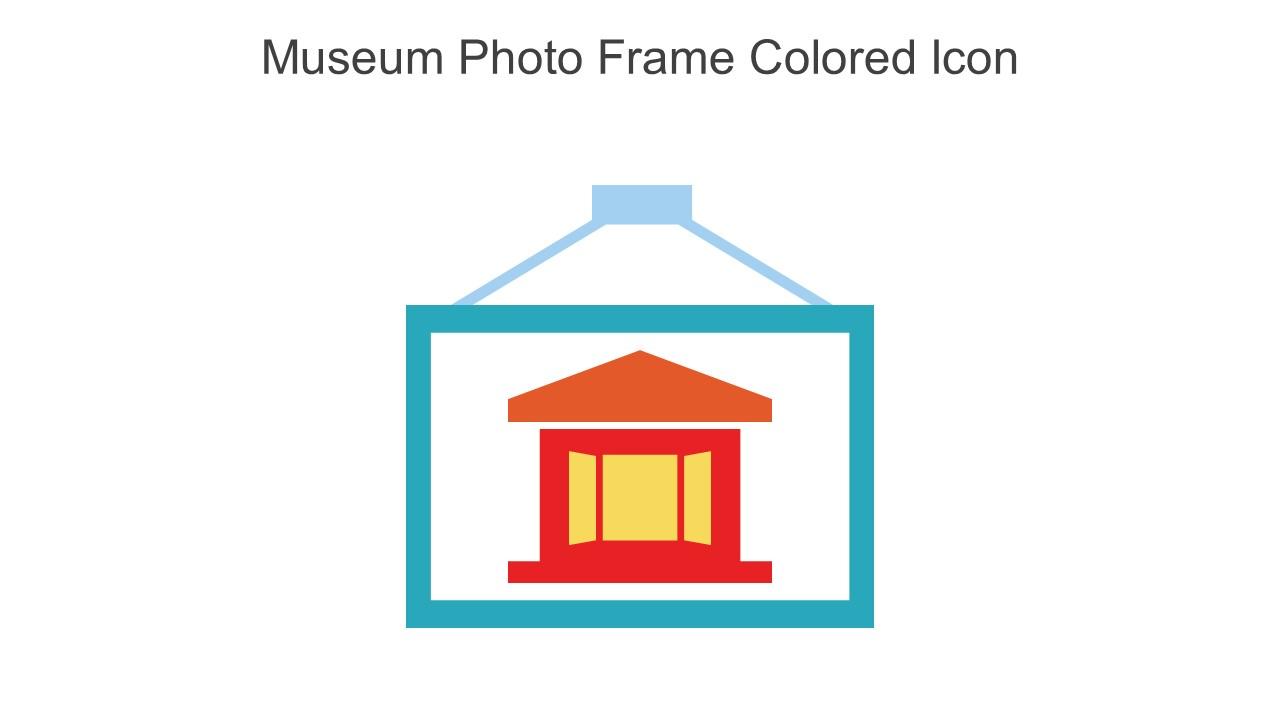 Museum Photo Frame Colored Icon In Powerpoint Pptx Png And Editable Eps Format