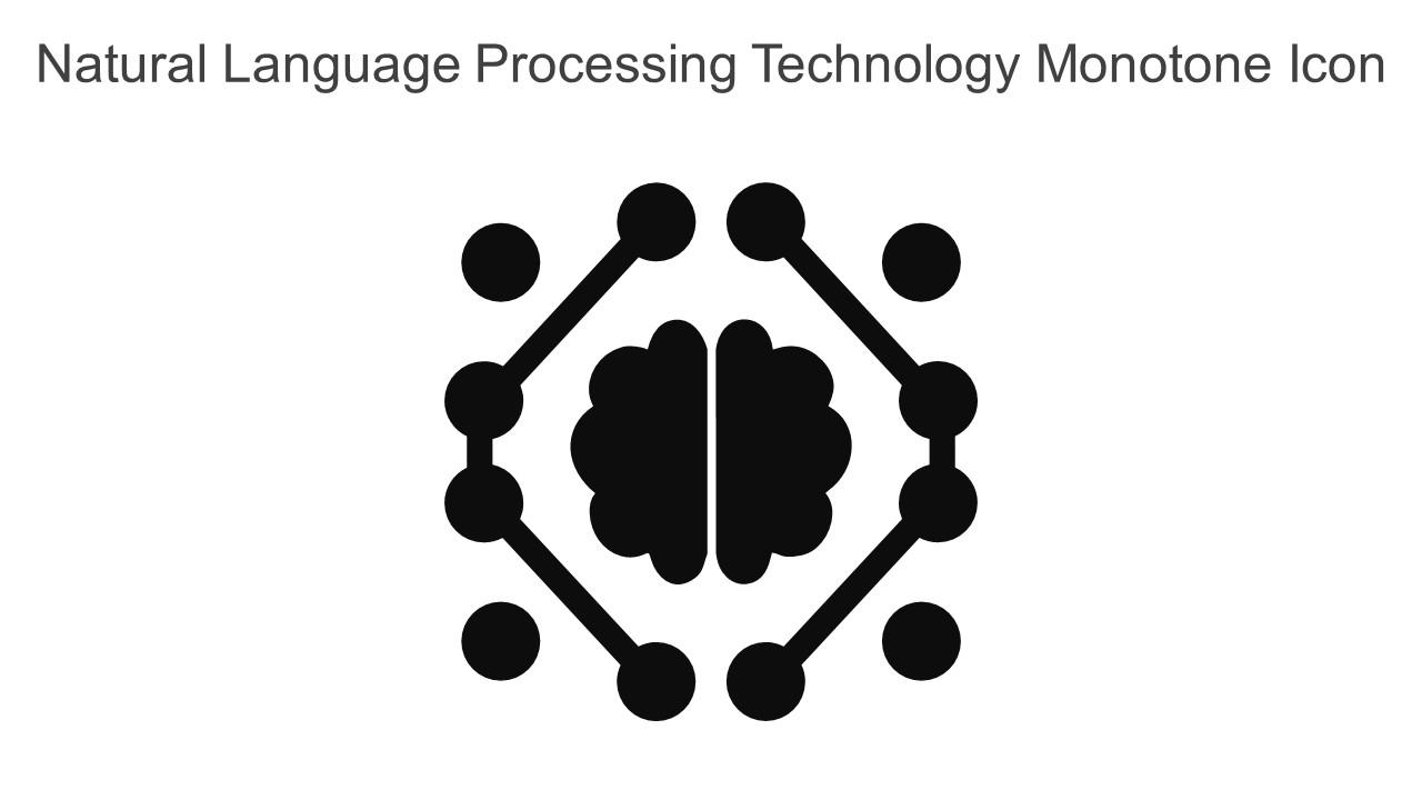Natural Language Processing Technology Monotone Icon In Powerpoint Pptx Png And Editable Eps Format